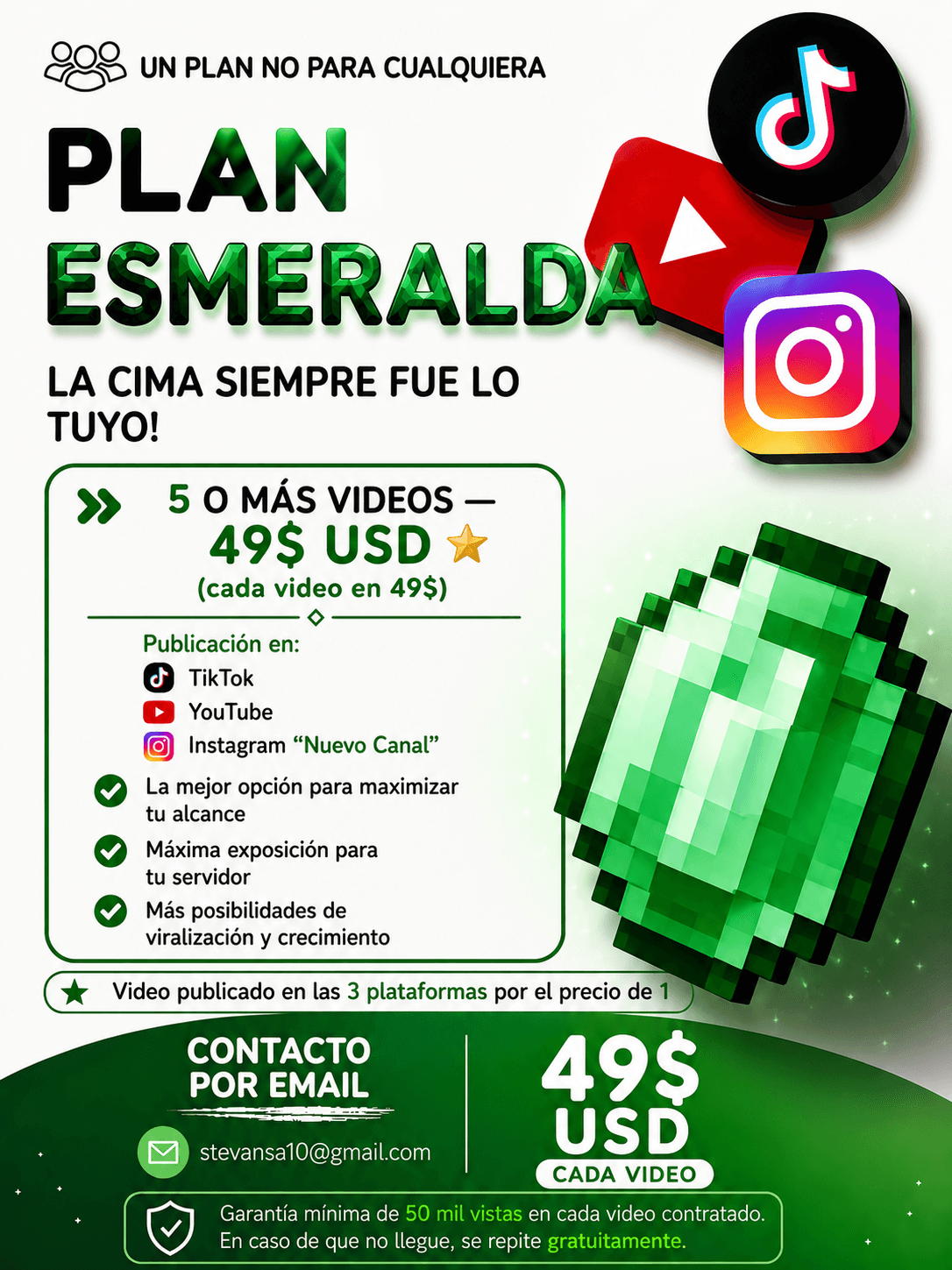 Plan Esmeralda: 5 o más videos a $49 cada video. Un plan no para cualquiera.